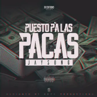 Puesto pa las pacas by Jay Song