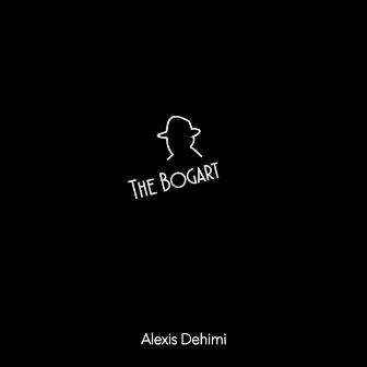 The Bogart by Alexis Dehimi