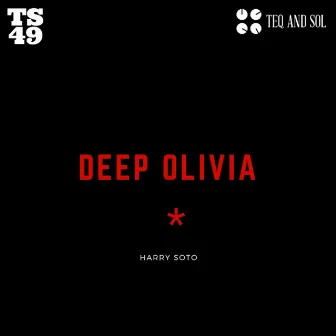 Deep Olivia by Harry Soto