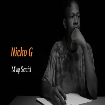 M'ap Soufri by Nicko G