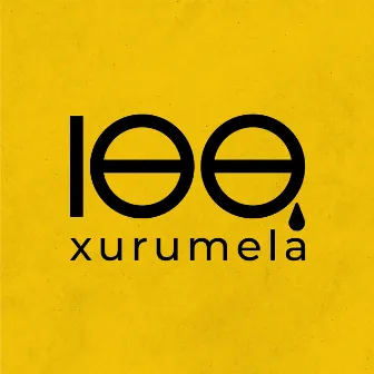 100 Xurumela by Lan Lanh