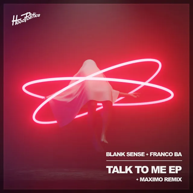 Talk to Me - Maximo Remix