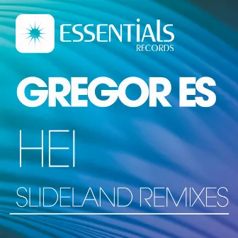 Hei & Slideland Remixes by Gregor Es