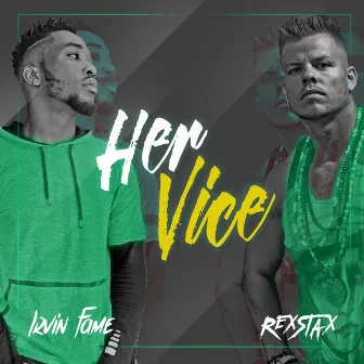 Her Vice by Rex Stax