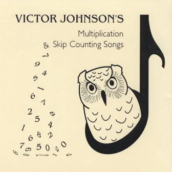 Multiplication and Skip Counting Songs by Victor Johnson