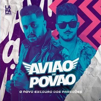 O Novo Extouro dos Paredões by Avião do Povão