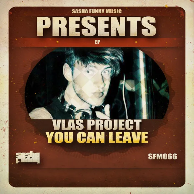 You Can Leave - Original Mix