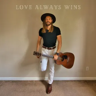 Love Always Wins by Unknown Artist