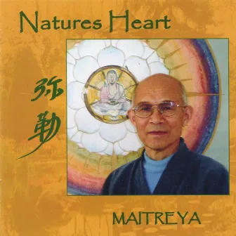 Nature's Heart by Maitreya