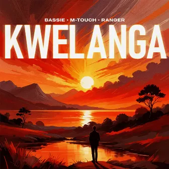 Kwelanga by M-Touch