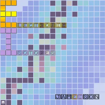 Electronic Isotopes by Jameison