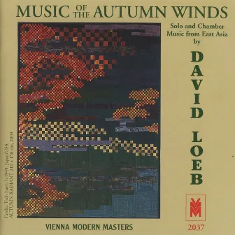 Loeb: Music of the Autumn Winds by David Loeb