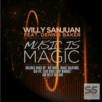 Music Is Magic by Willy Sanjuan