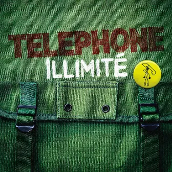 Telephone Illimité by Téléphone