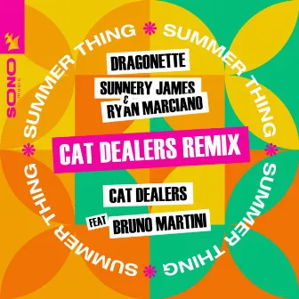 Summer Thing (Cat Dealers Remix) by Cat Dealers