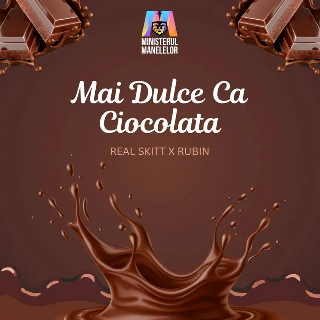 Mai Dulce Ca Ciocolata