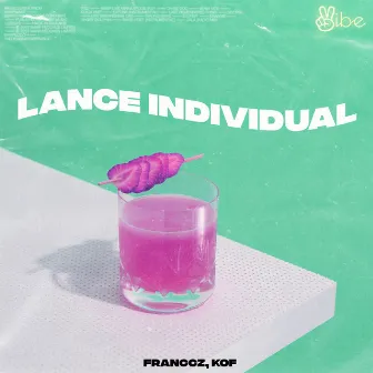 Lance Individual (Franccz & Kof Remix) by Vibe Rec