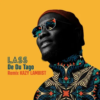 De Du Tago (Kazy Lambist Remix) by Lass