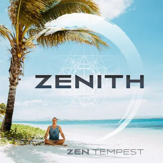 Zenith by Zen Tempest