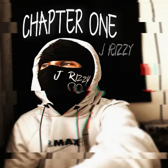 Chapter One by J Rizzy