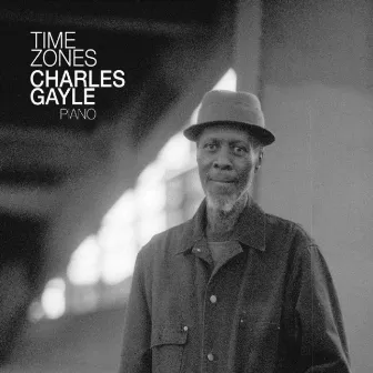 Time Zones by Charles Gayle