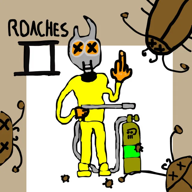 ROACHES II