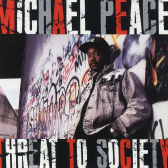 Threat To Society by Michael Peace