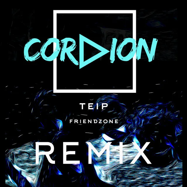 Friendzone - Cordion Remix