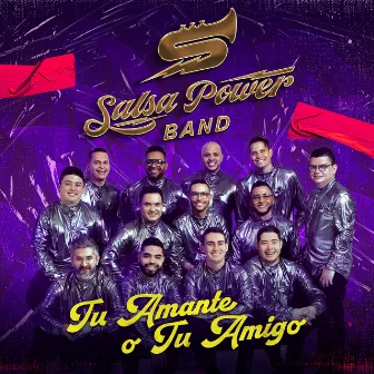 Tu Amante O Tu Amigo by Salsa Power Band