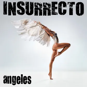 Angeles by Insurrecto