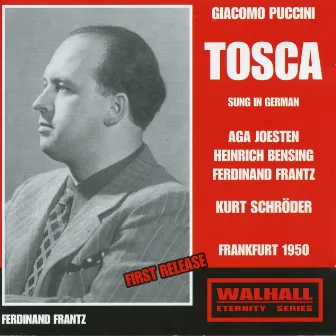 Puccini: Tosca, S. 69 (Sung in German) [Recorded 1950] by Kurt Schröder