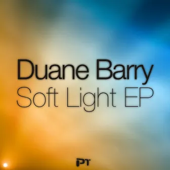 Soft Light EP by Duane Barry