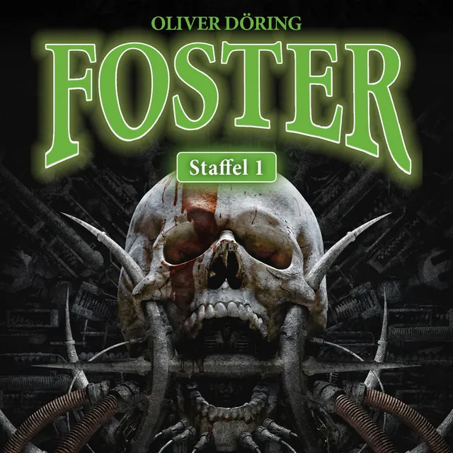 Foster - Staffel 1, Teil 1