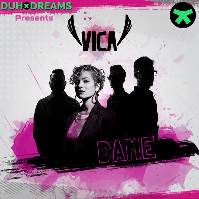 Duho Dreams Presents Vica: Dame