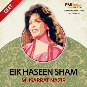 Eik Haseen Sham Musarrat Nazir by Musarrat Nazir