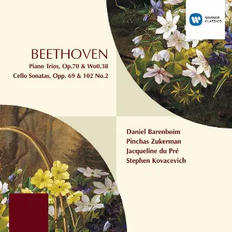 Beethoven: Piano Trios Nos. 4 & 5 and Cello Sonatas Nos. 3 & 5 by Pinchas Zukerman