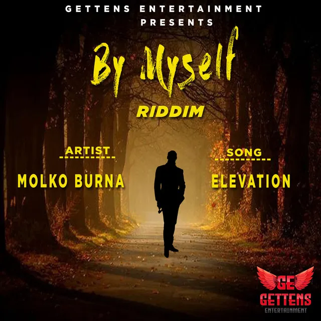 By Myself Riddim Elevation