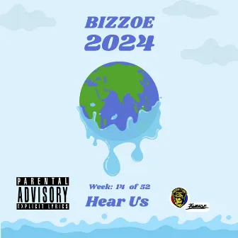 Hear Us by Bizzoe