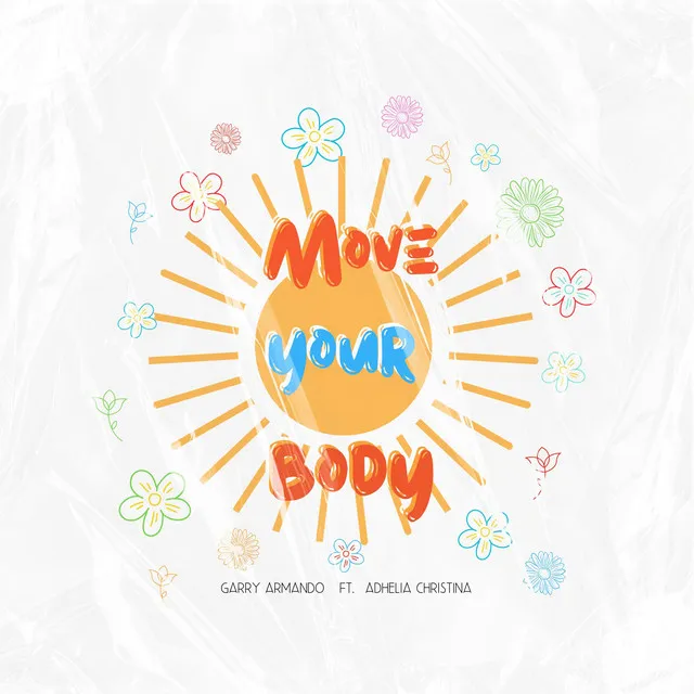 Move Your Body