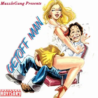 GetOff Man by GetOffMan