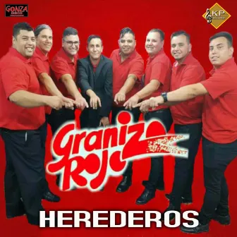 Herederos by Granizo Rojo