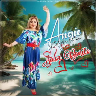 Amor Bonito by Angie Estrella Latina