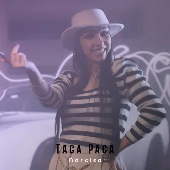 Taca Paca by Narcisa