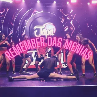 Remember das Meninas by Dj Japa