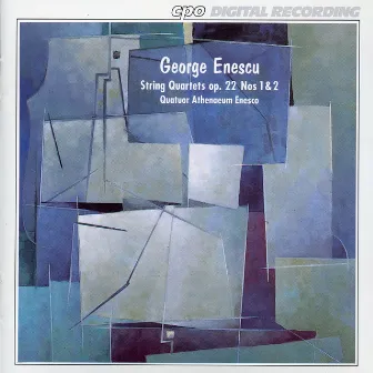 Enescu: String Quartets, Op. 22, Nos. 1 & 2 by Athenaeum Enesco Quartet