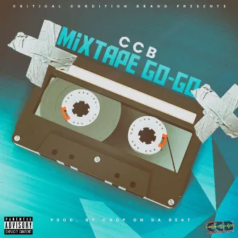 Mixtape Gogo by CCB