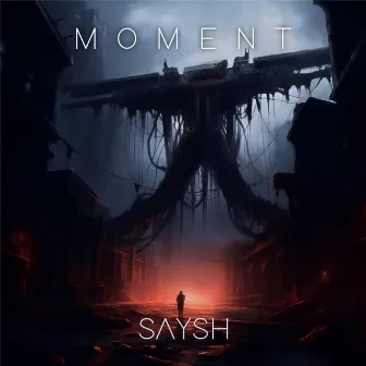 moment by SAYSH