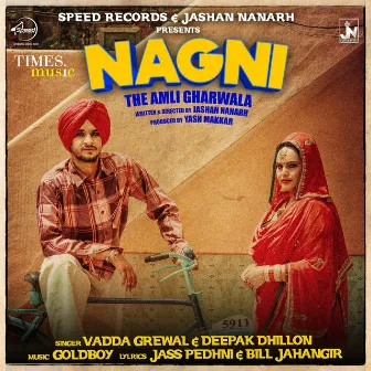 Nagni - Single by Deepak Dhillon