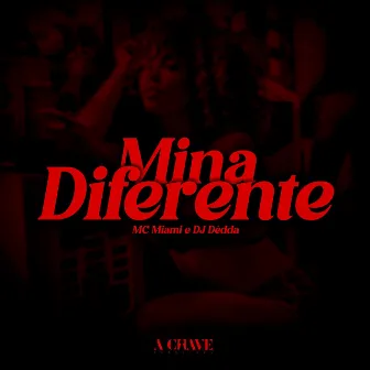 Mina Diferente by MC Miami