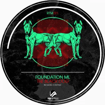 The Black Dog EP by Foundation ML